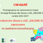 Zapraszamy na spotkania konsultacyjne dotyczące nowej LSR na lata 2023-2027