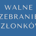 Zwołanie Walnego Zebrania Członków LGD „ZIELONE SIOŁO”