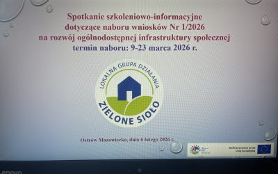 Spotkanie informacyjno-szkoleniowe LGD „ZIELONE SIOŁO”